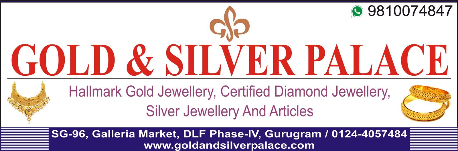 GOLD & SILVER PALACE (Galleria Market)